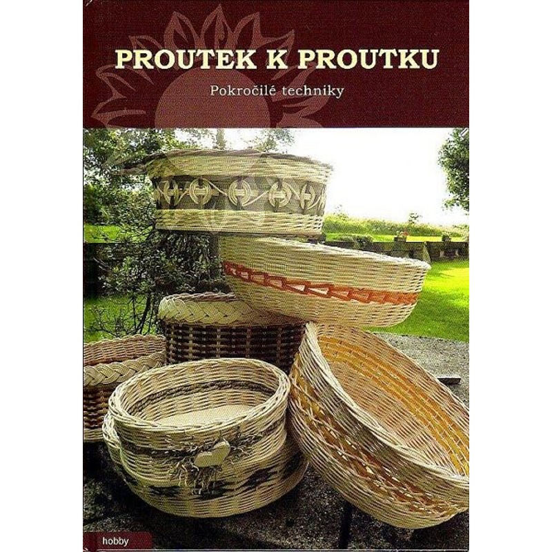  Proutek k proutku II